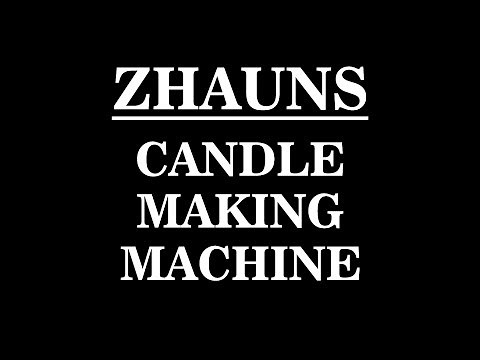 Zhauns Manual Candle Machine