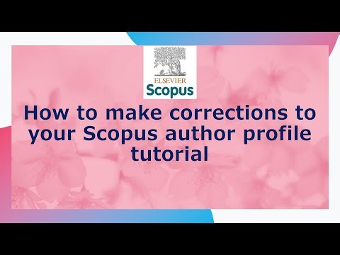 How to make corrections to your #Scopus author profile tutorial