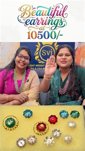 Changable earrings at 10500