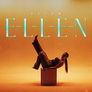 E-L-L-E-N - Ellen: Song Lyrics, Music Videos & Concerts