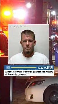 Winchester murder-suicide suspect had history of domestic violence