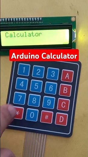How to make calculator using Arduino and 4x4 Matrix Keypad #shorts
