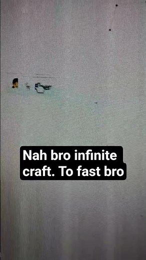 nah bro infinite craft. to fast bro. slow down. #spamton #undertale #dothingsyoudontwanttodo #memes