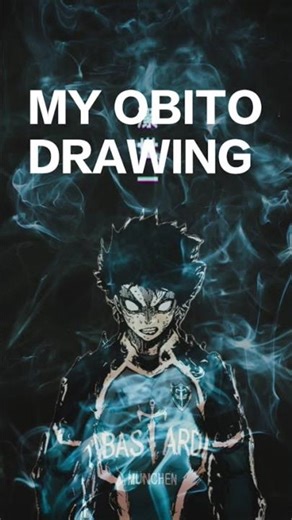MY OBITO DRAWING. OBITO FROM NARUTO.