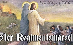 【奥地利进行曲】31er Regimentsmarsch  第31军团进行曲