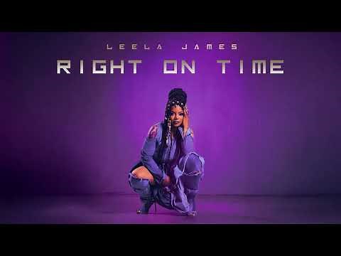 Leela James - Right On Time (Official Audio)