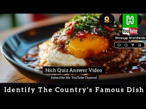 Food and Drink Quiz | Identify The Countrys Famous Dish Quiz | Famous World Cuisine Test Dishes Quiz