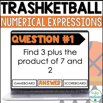 Writing Algebraic Expressions Game 5th Grade - Trashketball Test Prep Activity