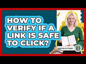 How To Verify If A Link Is Safe To Click?