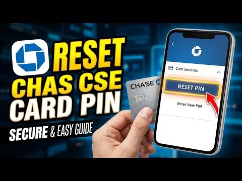 How to reset Chase credit card PIN - Easy Guide