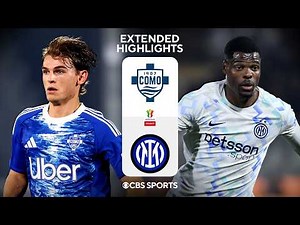 Como vs. Inter: Extended Highlights | Coppa Italia | CBS Sports Golazo