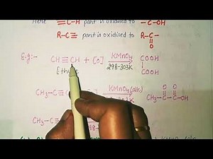 Lecture -3 Oxidation of Alkynes with KMnO4 and Ozone