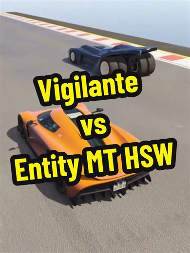 Vigilante vs Entity MT Speed Showdown