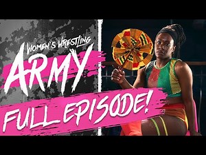 FULL EPISODE: Women's Wrestling Army #1!