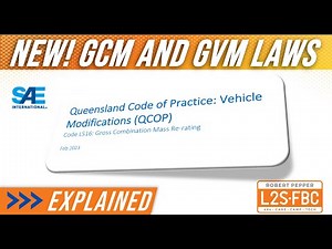 New GVM and GCM laws - what do they mean?