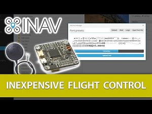 How to Resolve the Fonts Not Uploading to the OSD in iNav