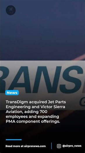 TransDigm's $2.2B Acquisition Boosts Aerospace Aftermarket Power