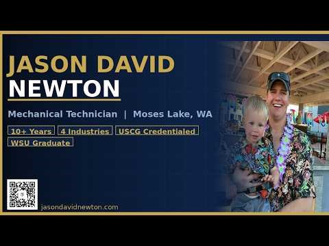 Jason David Newton | Mechanical Technician | Moses Lake, WA | Resume & Career Background