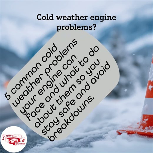 5 common cold weather problems your engine can face and what to do about them so you stay safe and avoid breakdowns. Read more in our bio: https://scottysautomotiveservices.com/5-cold-weather-problems-for-your-engine-and-what-to-do-about-them/ #WinterDriving #CarCare #EngineTips | Scotty's Automotive Services LLC