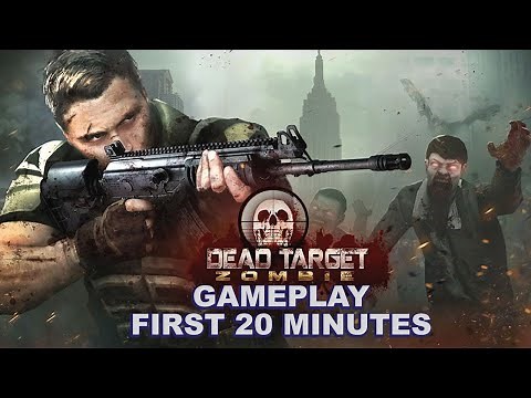 Dead Target Gameplay | First 20 Minutes | Zombie Shooter Mobile Game