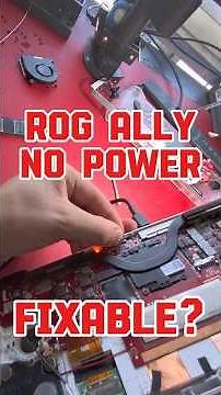 Was this ROG Ally NO POWER Repair an easy fix?