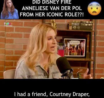 Anneliese van der Pol talks about being fired by Disney and what she’s up to now! | Wizards of Waverly Pod
