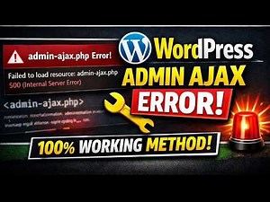 How to Fix WordPress Admin Ajax Error (admin-ajax.php) Fast | 400, 403, 500, 0 Response