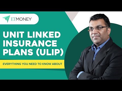 Complete Guide to Unit Linked Insurance Plans | Best ULIP plans | What is ULIP? | How ULIP works?