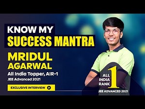 IIT JEE (Advanced) 2021 All India Topper, AIR-1 | Mridul Agarwal ALLEN Student | Exclusive Interview