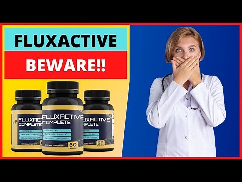 FLUXACTIVE COMPLETE -⚠️ (NEW BEWARE!) ⚠️ FLUXACTIVE COMPLETE REVIEW - Fluxactive Prostate Health