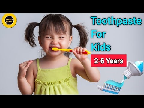 Toothpaste For Kids 2-6 years | Best Toothpaste For kids | Abira's Corner