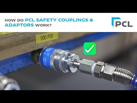 How do PCL Safety Couplings and Adaptors work?
