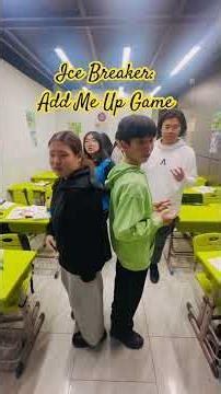 Ice Breaker: Add Me Up Game