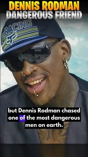 Dennis Rodman’s Wild Friendship with Kim Jong-un