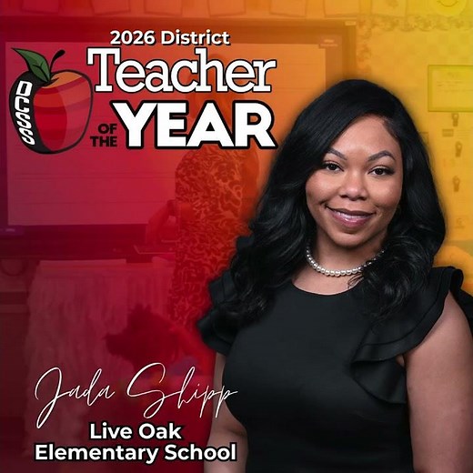2026-2027 DCSS Teacher of the Year: Jada Shipp of Live Oak Elementary School