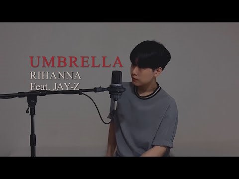 Rihanna - Umbrella (Feat. Jay-Z) (cover)