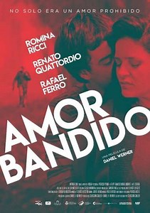 Amor Bandido - Movie