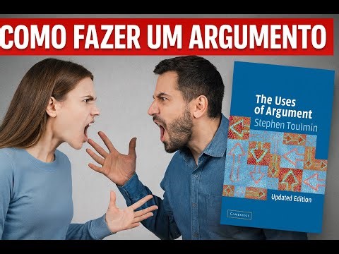 Como Avaliamos um Argumento? A Revolução de Stephen Toulmin na Forma de Pensar o Raciocínio!” 💭