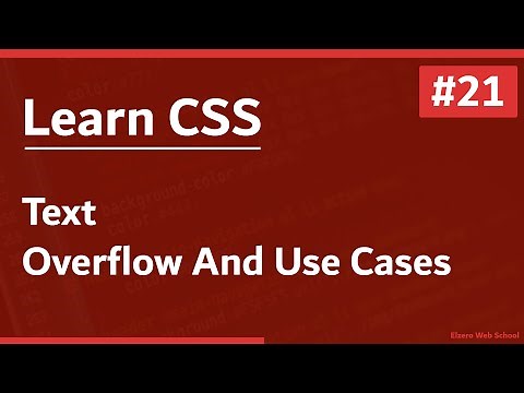 Learn CSS In Arabic 2021 - #21 - Text - Overflow And Use Cases