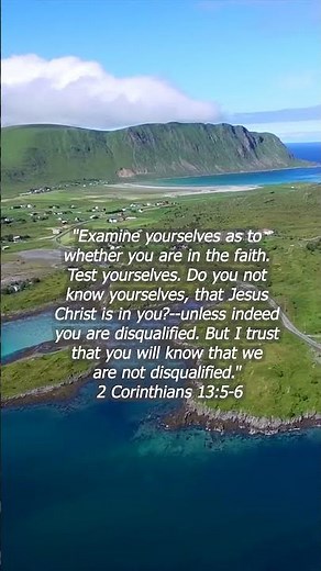 Bible Verse 2 Corinthians 13:5-6 Examine yourselves as to whether you are in the faith #biblereading