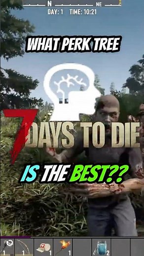 Which Perk Tree Is The BEST In 7 Days To Die 2.5??