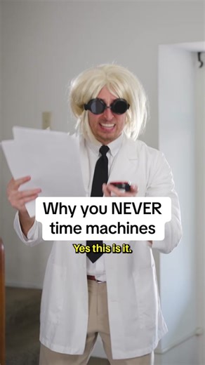 Why You Should Never Use Time Machines