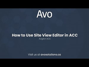 How to Use Site View Editor in ACC