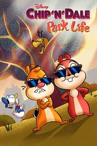Chip 'n' Dale: Park Life (2021-2024) - TV Show