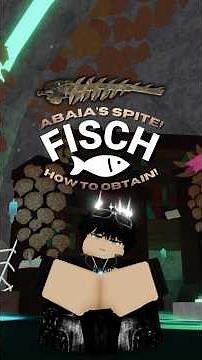 HOW TO OBTAIN NEW ABAIA'S SPITE! #fisch