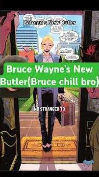 Bruce Wayne’s New Butler(Bruce chill bro) #batman #brucewayne #dccomics