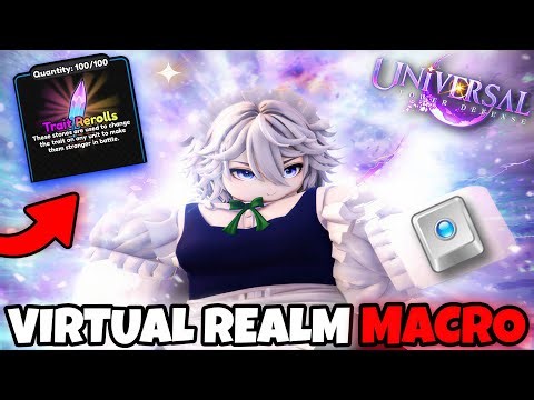 This Macro *ALLOWS* You To Macro The Virtual Realm In Universal Tower Defense!