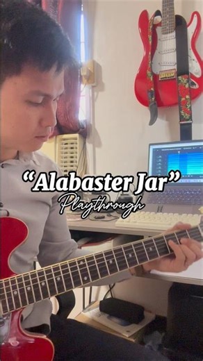 ALABASTER JAR | SHORT GUITAR PLAYTHROUGH
