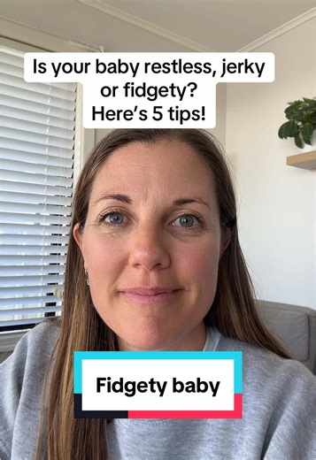 Understanding Fidgety Baby Behavior and Sleep Tips