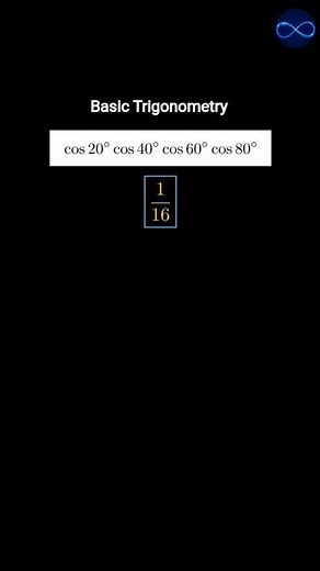 Trigonometry | cos20 cos40 cos60 cos80 | #stem #maths #viralmath #olympiad #trigonometry #science